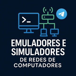 SIMULADORES E EMULADORES DE REDES