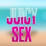 JUICY SEX