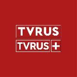 TVRUS & TVRUS PLUS