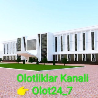  OLOT TUMANI YANGILIKLARI 