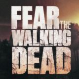 FEAR THE WALKING DEAD