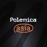 POLEMICA ASIA