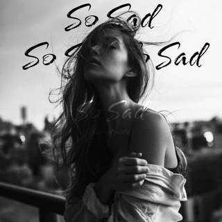 - Sᴏ Sᴀᴅ ГРУСТНАЯ МУЗЫКА | МУЗЫКА 2022