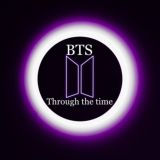 BTS THROUGH THE TIME #BTS3T