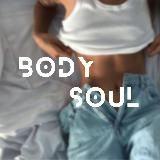 BODY & SOUL