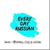 EVERY DAY RUSSIAN 