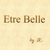 ETRE BELLE