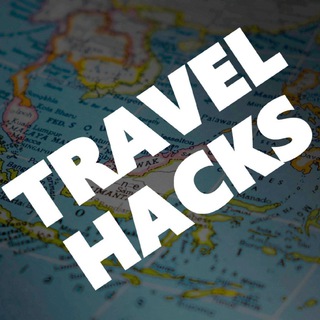 TRAVELHACKS — ПУТЕШЕСТВИЯ, ЛАЙФХАКИ
