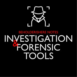 INVESTIGATION & FORENSIC TOOLS