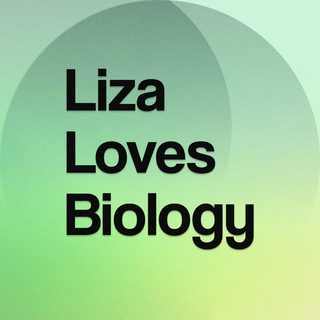 LIZA LOVES BIOLOGY
