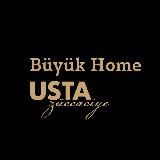 USTAZÜCCACIYE BÜYÜK HOME