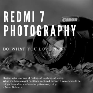 REDMI 7 | PHOTOGRAPHY