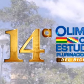 12A OLIMPIADA CIENTIFICA ESTUDIANTIL PLURINACIONAL BOLIVIANA