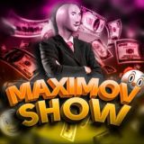 MAXIMOV SHOW