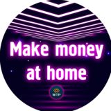 MAKE MONEY AT HOME