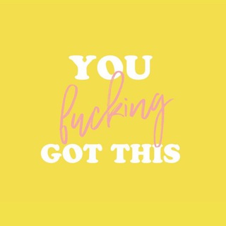 YOU F GOT THIS