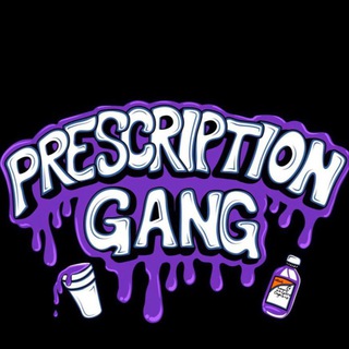 PRESCRIPTION GANG