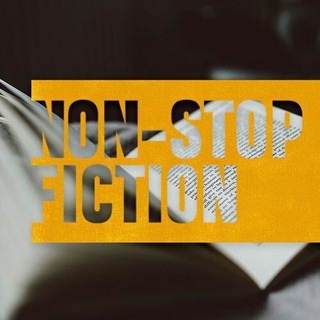 NON-STOP FICTION