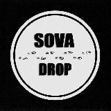 SOVA DROP