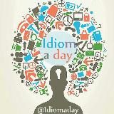 IDIOM AND WORD A DAY