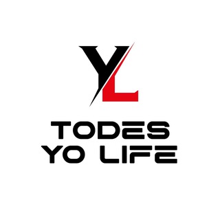TODES YO LIFE