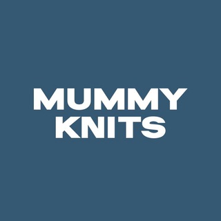 MUMMY KNITS