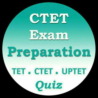 CTET(ALL STATE TET EXAM) QUIZ