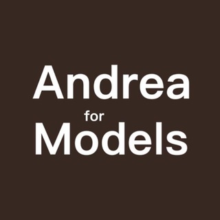 А́NDREA FOR MODELS // КАСТИНГИ ДЛЯ МОДЕЛЕЙ