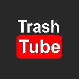 TRASHTUBE