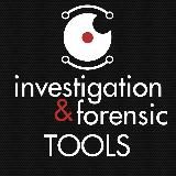 INVESTIGATION & FORENSIC TOOLS