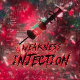 WEAKNESS INJECTION 