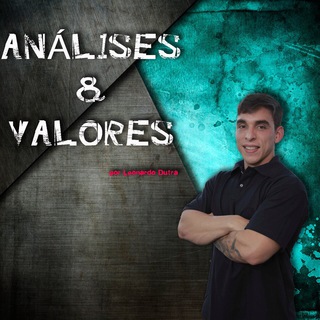 ANÁLISES & VALORES - LEO DUTRA