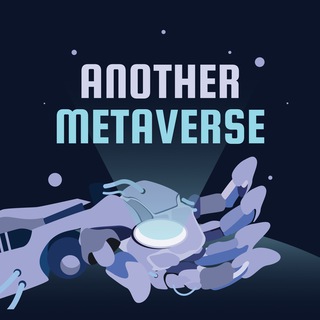 ANOTHER METAVERSE