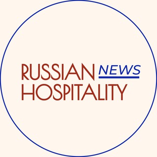 RUSSIAN HOSPITALITY NEWS
