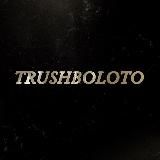 TRUSHBOLOTO