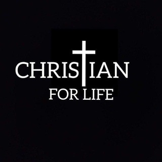 CHRISTIAN FOR LIFE
