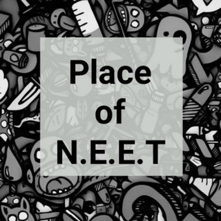 PLACE OF N.E.E.T