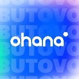 OHANA || БУТОВО