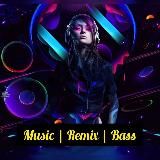 MUSIC | REMIX | BASS