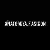 ANATOMIYA.FASHION