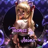 ~THEMES  ANIME~